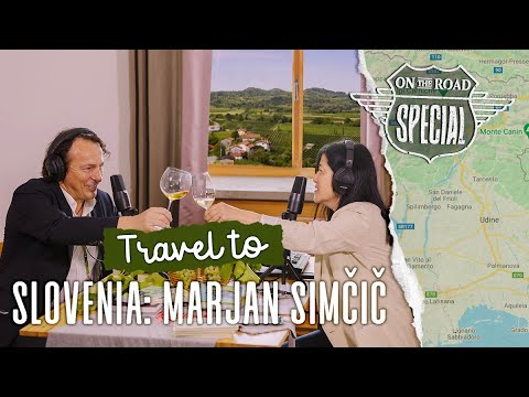 Slovenia Wine Travel – Marjan Simcic (Italian Wine Podcasts' 'On the Road Edition' w/ Stevie Kim) Slovenia Wine Travel - Marjan Simcic (Italian Wine Podcasts' 'On the Road Edition' w/ Stevie Kim)