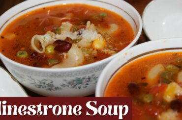Minestrone Soup - Italian Vegetable and Pasta Soup | Soup Recipes | Minestrone Soup Vegetarian