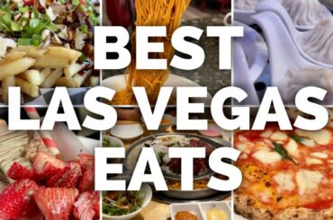 Where to Eat in Las Vegas RIGHT NOW
