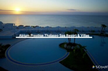Atrium Prestige Thalasso Spa Resort & Villas