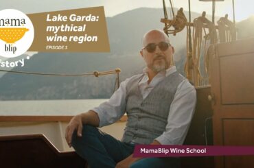 Lake Garda: Mythical Wine Region - Episode 3