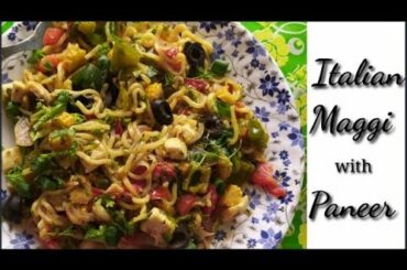 Italian maggi with paneer / breakfast recipe/evening snacks recipe