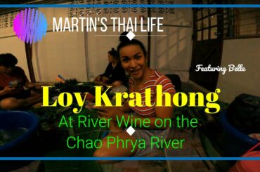 Loy krathong at the River Wine on the Chao Phraya River