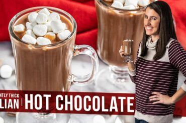 Decadently Thick Italian Hot Chocolate