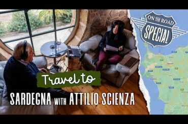 Attilio Scienza Sardinia Pt. 2 ('On the Road Edition' with Stevie Kim) Travel Italy
