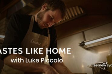 Tastes like home with Luke Piccolo: Limone Dining