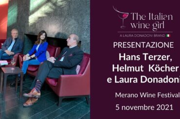 Laura Donadoni dialoga con Hans Terzer ed Helmut Koecher al Merano Wine Festival
