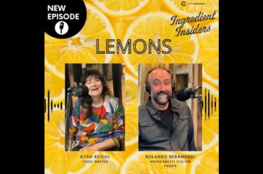 Lemons: Ruth Reichl & Manicaretti Italian Foods