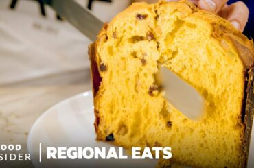 How Traditional Panettone Is Made In Italy | Regional Eats