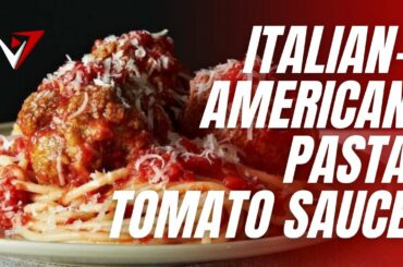 The Best Italian-American Pasta Tomato Sauce Recipe