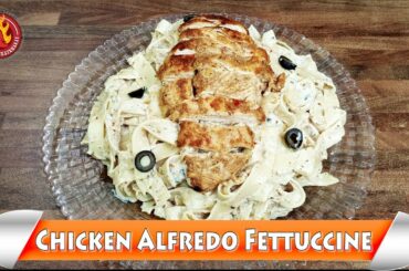 CHICKEN ALFREDO FETTUCCINE PASTA RECIPE by Rabia Kay Chatkharay