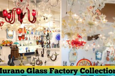Venice glass factory and verity collections at Murano travel with italian mallu  Episode 6