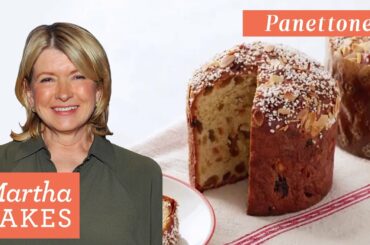 Martha Stewart's Panettone | Martha Bakes Recipes