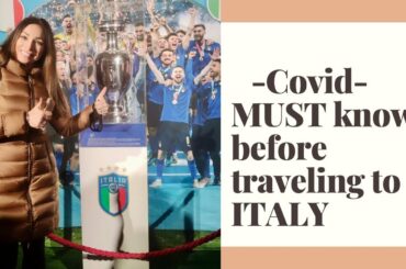 Traveling to Italy? New Covid Restrictions you MUST know about . Don’t waste your $! Covid Update