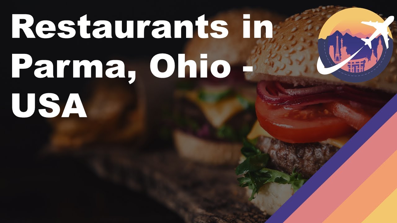 Restaurants in Parma, Ohio – USA Restaurants in Parma, Ohio - USA
