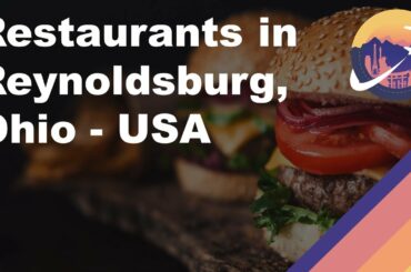 Restaurants in Reynoldsburg, Ohio - USA