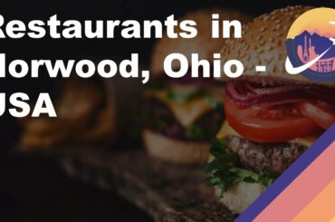 Restaurants in Norwood, Ohio - USA