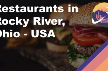 Restaurants in Rocky River, Ohio - USA