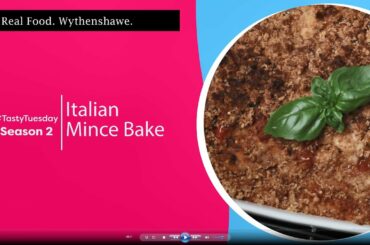 Real Food - TastyTuesday - S2E5 - Italian Mince Bake