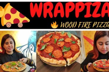 WRAPPIZA.....A NEW PLACE FOR ITALIAN FOOD LOVERS