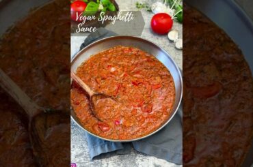 Vegan Spaghetti Sauce Recipes | Easy Homemade Vegan Spaghetti | Vegan Italian recipes |