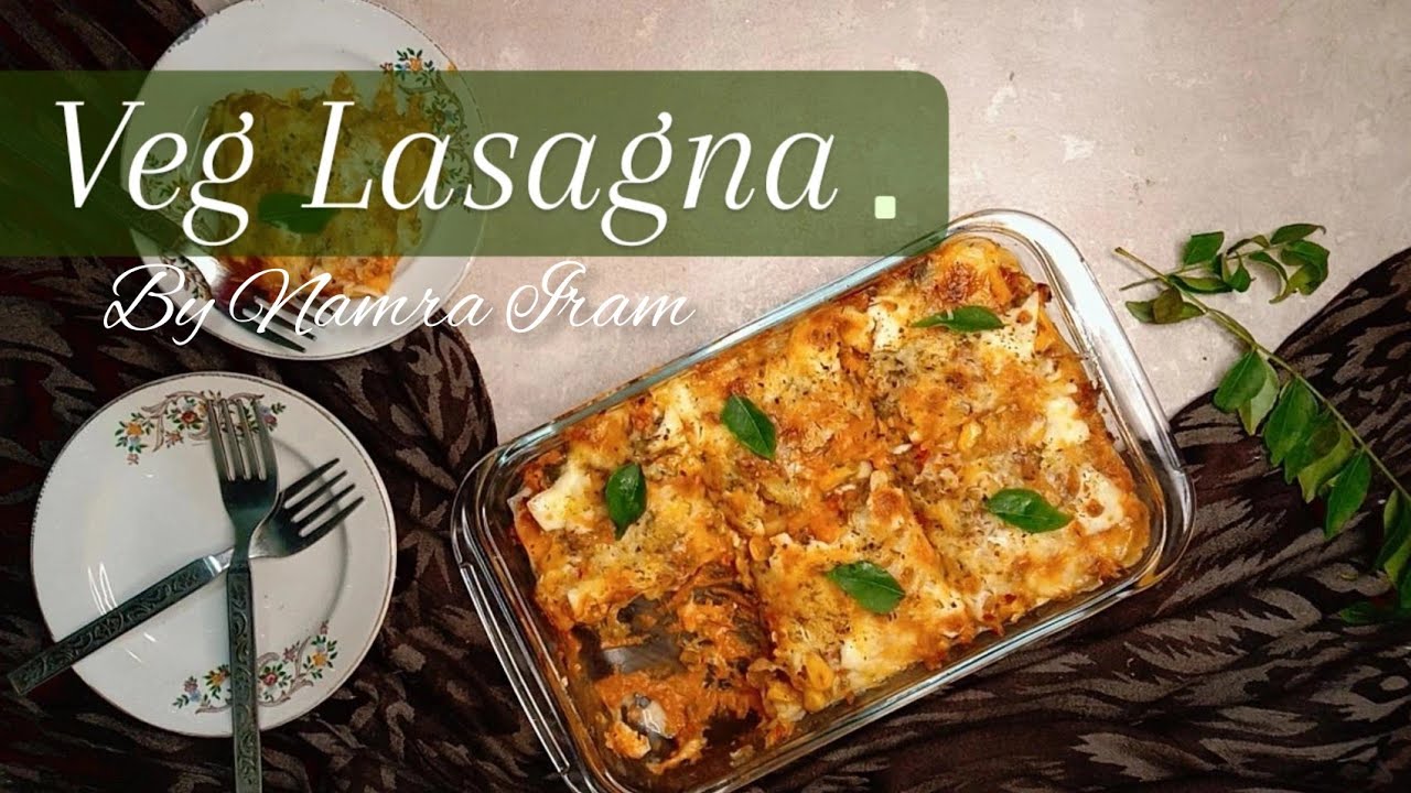 Veg Lasagna | Italian Cuisine | Cheesy | Restaurant Style At Home Veg Lasagna | Italian Cuisine | Cheesy | Restaurant Style At Home