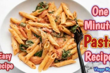 1 Minute Pasta Recipe | Easy Recipes |  #recipe #shorts #pastarecipe #easyrecipe #foodiimania