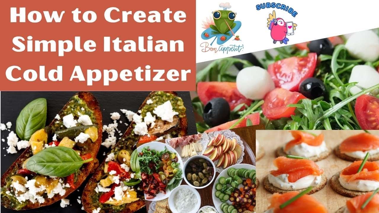 How to Create Simple Italian Cold Appetizer – Cooking Harmony How to Create Simple Italian Cold Appetizer - Cooking Harmony