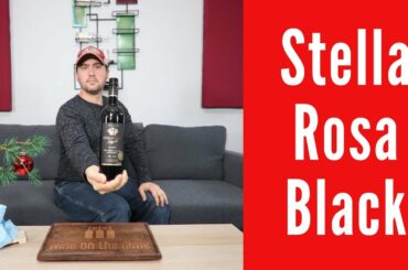 Stella Rosa Black Wine Review