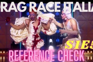 Drag Race Italia S1E5  - Reference Check