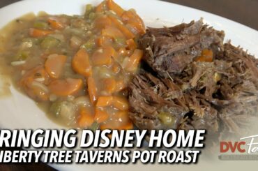 Liberty Tree Tavern's Pot Roast at Riviera?! | Bringing Disney Home