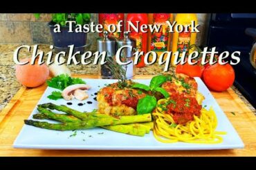 a Taste of New York...  Chicken Croquettes