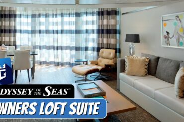 Odyssey of the Seas | Owners Loft Suite | Full Walkthrough Tour & Review 4K