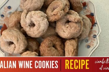 Italian W ine Cookies Recipe (ciambelline al vino)