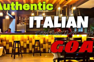 Goa’s best Italian food restaurant | Travel Soulz vlog 22