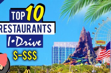 TOP 10 Best Reasonably Priced Restaurants on INTERNATIONAL DRIVE ORLANDO