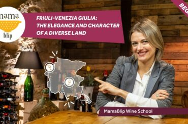 Italian Wine Regions - Friuli Venezia Giulia