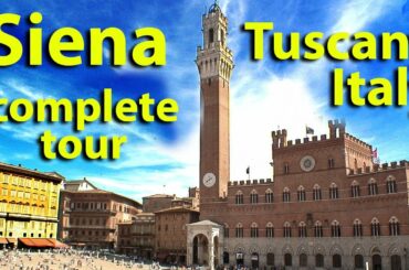 Siena, Tuscany, Italy Complete Tour