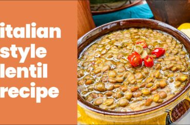 Lentil Recipe Italian-Style