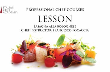 Bolognese Lasagna | Recipe by Italian Chef Academy