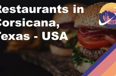Restaurants in Corsicana, Texas - USA