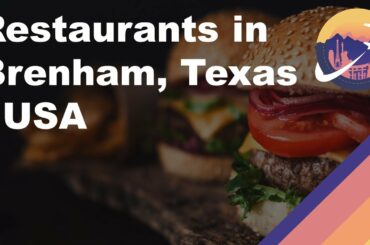 Restaurants in Brenham, Texas - USA
