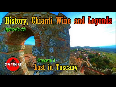 Episode 22 : HISTORY, CHIANTI WINE AND LEGENDS Episode 22 : HISTORY, CHIANTI WINE AND LEGENDS