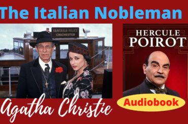 Hercule Poirot The Italian Nobleman Audio Book by Agatha Christie