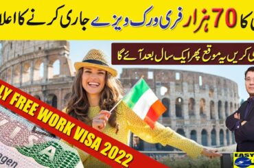 Italy Free Work Visa 2022 Apply From Pakistan I Urdu_Hindi By I Easy Visa