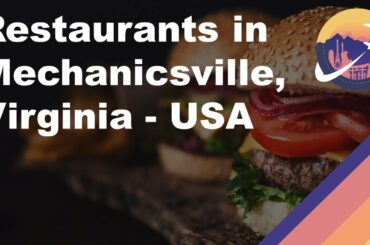 Restaurants in Mechanicsville, Virginia - USA
