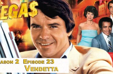 VEGA$ S2E23 VENDETTA