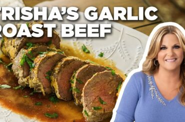 Trisha Yearwood's Garlic Roast Beef | Trisha's Southern Kitchen | Food Network