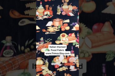 44” Wide 100% Cotton Italian Food themed Fabric Available at www.trimzz.etsy.com