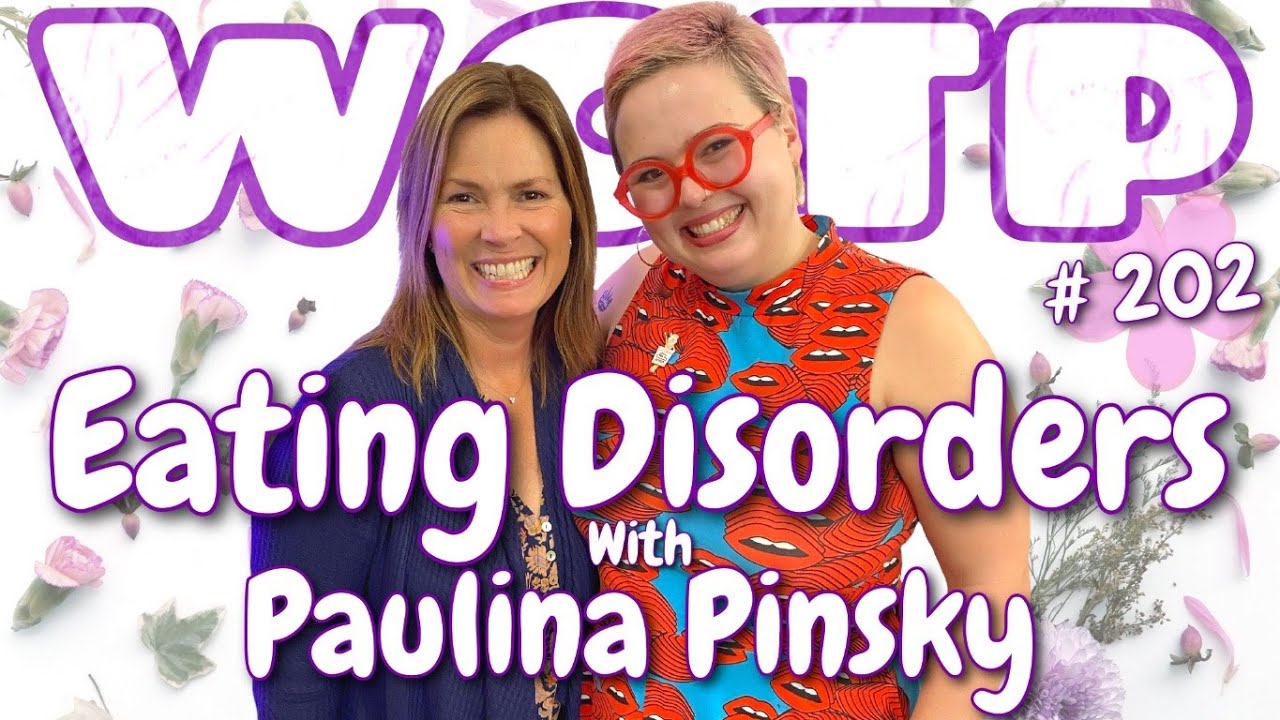 Wife of the Party Podcast # 202 – Eating Disorders with Paulina Pinsky Wife of the Party Podcast # 202 - Eating Disorders with Paulina Pinsky